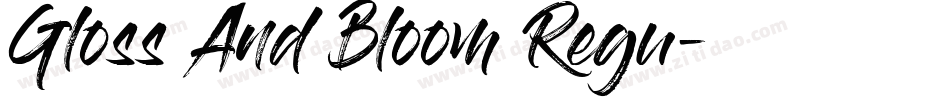 Gloss And Bloom Regu字体转换